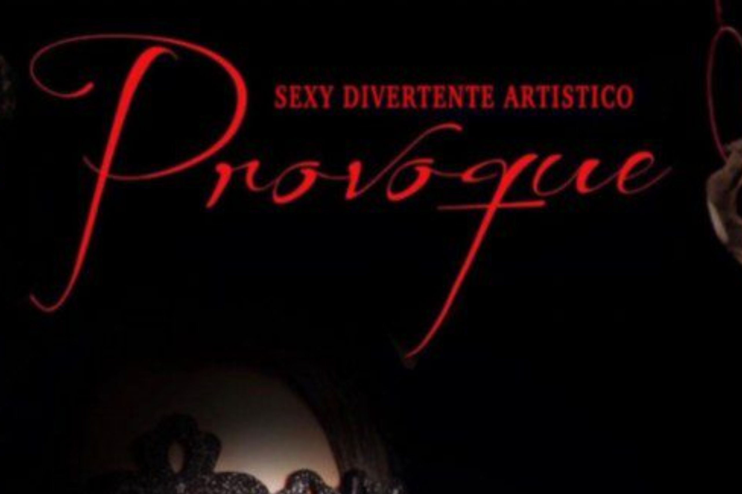 Il Circo è solo per bambini? No, Circus Atmosphere presenta Provoque
